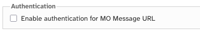 Screenshot of MO callback URL authentication checkbox